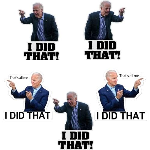 100pcs Joe Biden I Did That Funny Sticker - I Did That Car Sticker Decal, Waterproof Joe Biden Stickers Reflective Decals Poster