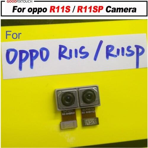For oppo R11S R11SP Camera Back Rear Camera Module Replacement part