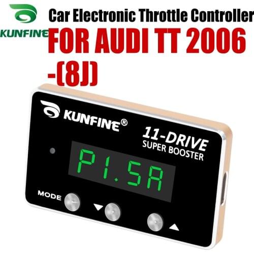 KUNFINE Car Electronic Throttle Controller Racing Accelerator Potent Booster For AUDI TT -2006 Before Tuning Parts Accessory