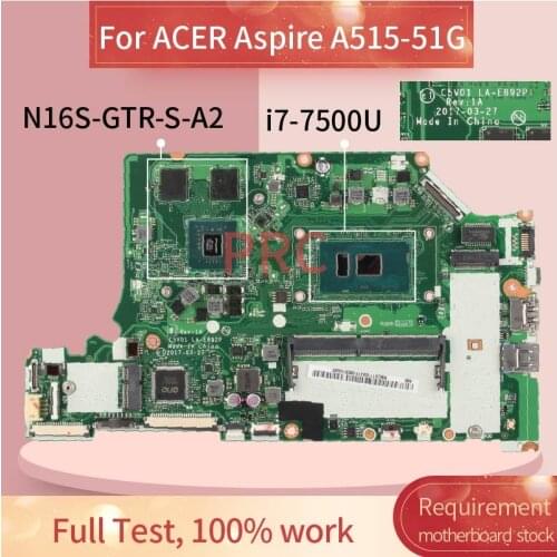 For ACER Aspire A515-51G i7-7500U Notebook Mainboard LA-E892P SR341 N16S-GTR-S-A2 DDR4 Laptop Motherboard
