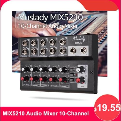 Muslady MIX5210 Audio Mixer 10-Channel Mixing Console Digital Stereo for Recording DJ Network Live Broadcast Karaoke Mixer Audio