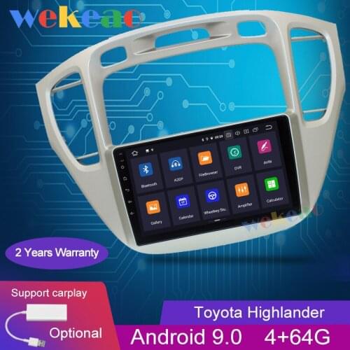 Wekeao Touch Screen 9'' 1DIN Android 9.0 Car Radio Automotivo For Toyota Highlander Auto GPS Navigation Car Dvd Player 2000-2007