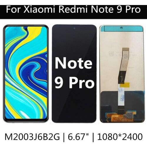 LCD For Xiaomi Redmi Note 9 PRO M2003J6A1G LCD Display+Touch Screen Assembly Replacement For Redmi Note 9PRO LCD