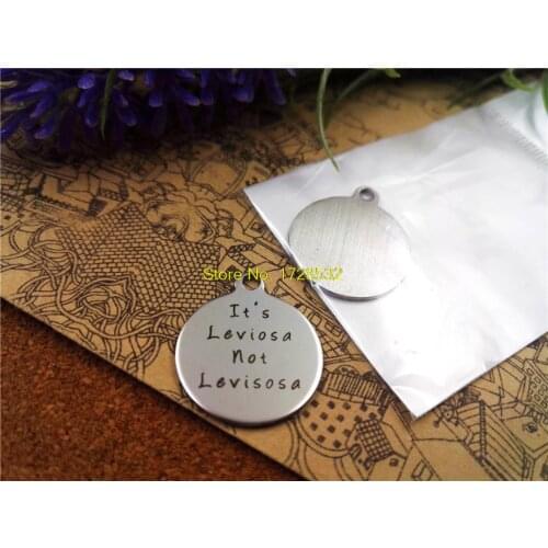 10pcs-stainless steel Charms "Its leviosa not levisosa" DIY Charms Pendants for necklace/bracelet/keychain DIY jewelry