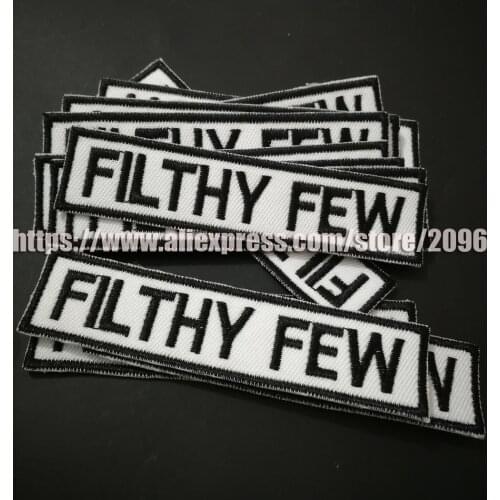 FILTHY FEW Patches of embroidered Iron On Biker Patch for Motorcycle Jacket Vest Hells PATCHES,VEST Outlaws badges Stickers