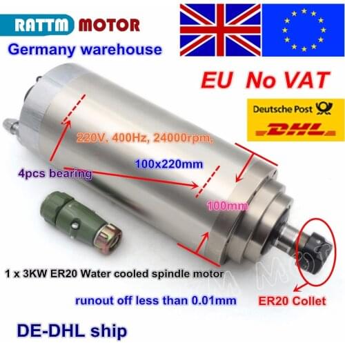 EU free VAT 3KW 12A WATER-COOLED SPINDLE MOTOR ER20 4 Bearings 100x220mm 220V 3 Phase for CNC ROUTER ENGRAVING MILLING Machine