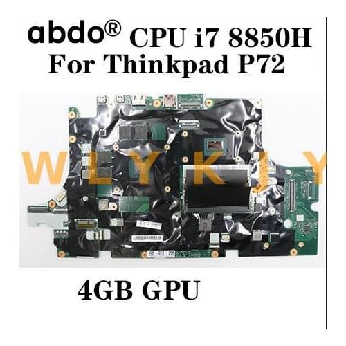 For Lenovo Thinkpad P72 laptop motherboard CPU i7-8850HQ GPU 4GB tested 100% work FRU 01YU277 01YU278 01YU292 01YU291