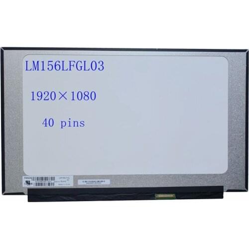 Original 15.6"inch laptop lcd screen LM156LFGL01 FHD 1920X180 45%NTSC IPS Slim 40pin 120HZ