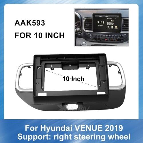 10 Inch Car Radio Facia Panel for HYUNDAI VENUE 2019 (Right Wheel) Fascia Dashboard Console Panel Plate Trim Adapter