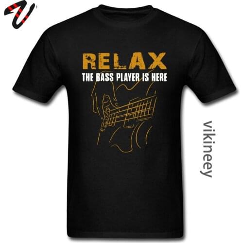Electric Guitar Nevan Music Tshirt Relax The Bass Player Is Here 100% Cotton Fashionable Black T Shirt Mens Summer Popular Tees
