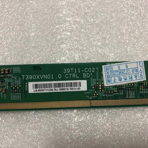 Good quality T390XVN01.0 CTRL BD 39T11-C02 39T11_C02 SPOT