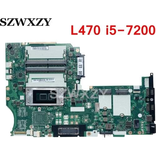 For Lenovo Thinkpad L470 Laptop Motherboard DL470 NM-B021 FRU 01HY118 02DL546 01HY117 01YR924 With i5-7200U