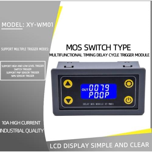 XY-WM01 Multi-Functional Timing Delay CycleTrigger Module MOS Tube Control Substitute Relay Module 10A