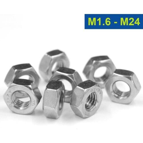 1~50pcs A2 304 Stainless Steel Hex Hexagon Nut for M1 M1.2 M1.4 M1.6 M2 M2.5 M3 M4 M5 M6 M8 M10 M12 M16 M20 M24 Screw Bolt Nuts