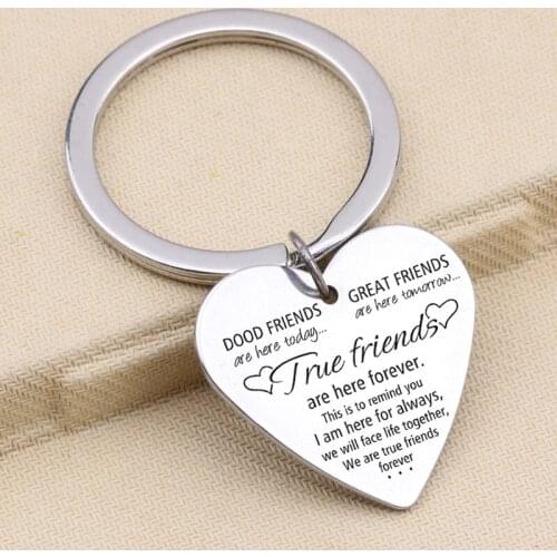 Heart Keychain BBF Gift Keyrings : GOOD FRIEND are here today GREAT FRIENDS are there tomorrow True friends are here forever