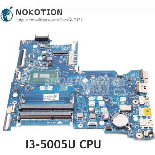 NOKOTION For HP 15-AC 250 G5 15-AY 15-AY005TX Laptop Motherboard 858583-601 858583-001 BDL50 LA-D703P I3-5005U CPU UMA DDR3