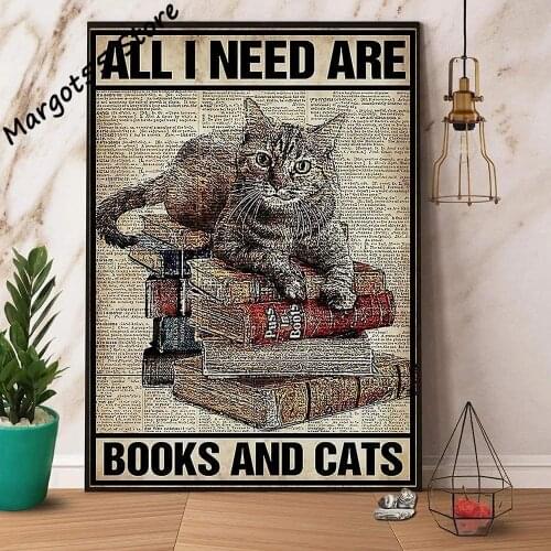 Wall Decor Retro Metal Tin Sign Cat Book All I Need Are Book and Cat Bar Club Cafe Store Living Room Bedroom sweet home decor