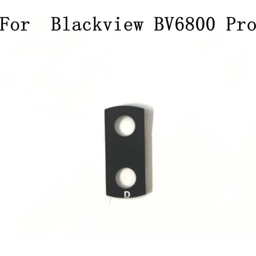 Original Blackview BV6800 Pro New Camera Glass Camera Lens Rear Cover For Blackview BV6800 Pro Repair Fixing Part Replacement
