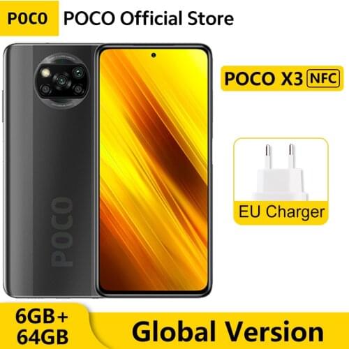 Global Version POCO X3 NFC 6GB RAM 64GB ROM Mobile Phone Snapdragon 732G 64MP Quad Camera 6.67" 120Hz Screen 5160mAh