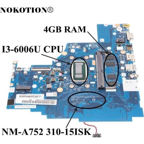 5B20N06906 5B20N06905 SB20N11723 CG411 CG511 CZ411 CZ511 NM-A752 For Lenovo ideapad 310-15ISK Laptop Motherboard SR2JG i3-6006U