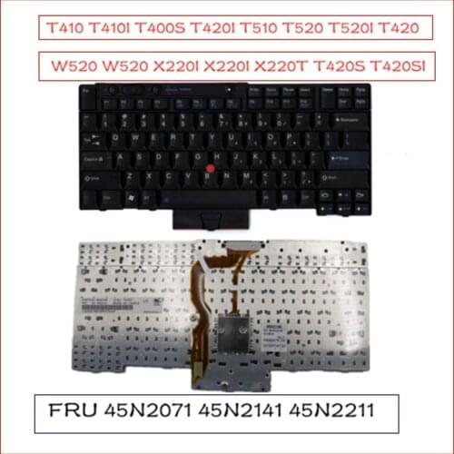 For Lenovo T410 T410I T400S T420I T510 T520 W520 W520 X220I X220I X220T English keyboard FRU 45N2071 45N2141 45N2211