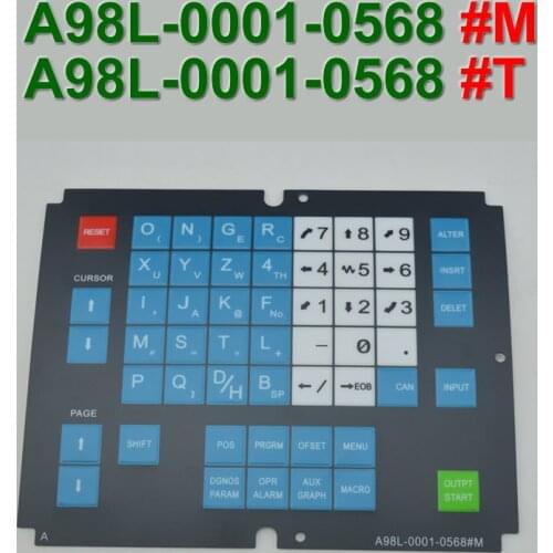 A98L-0001-0568#M A98L00010568 Control Machine Operation Panel Keypad Membrane for FANUC CNC Repair,Free shipping