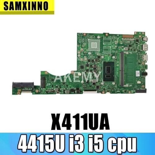 Akemy For Asus X411 X411U X411UN X411UQ Laptop Motherboard X411UA MainBoard Tested W/ 4415U i3 i5 cpu 4GB RAM