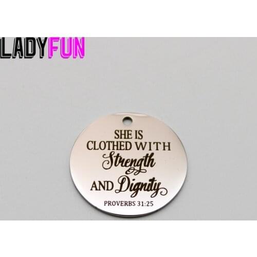 Strength Dignity Charm Stainless Steel Charms She Is Clothed With Strength And Dignity High Polish Mirror Surface Pendant