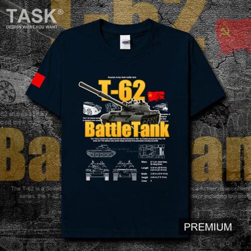 Soviet Union Army T62 Main Battle Tank Printed T-Shirt Cold War Military Equipment Cotton Short Sleeve O-Neck T Shirt New S-3XL