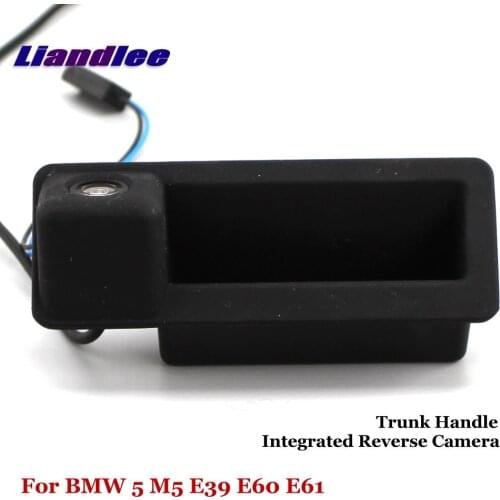 Liandlee For BMW 5 M5 E39 E60 E61 Car Rearview Reverse Camera Backup Parking Rear View Camera / Integrated Trunk Handle