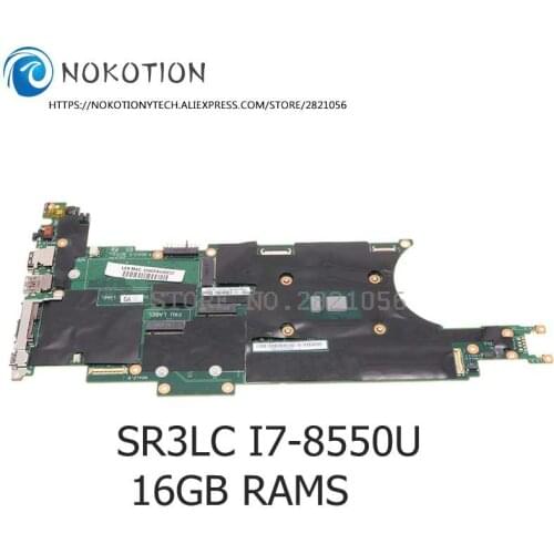 NOKOTION 01LX688 01LX676 01LX684 02Hl353 01LX692 Laptop Motherboard For Lenovo ThinkPad X280 EX280 NM-B521 I7-8550U CPU 16GB RAM