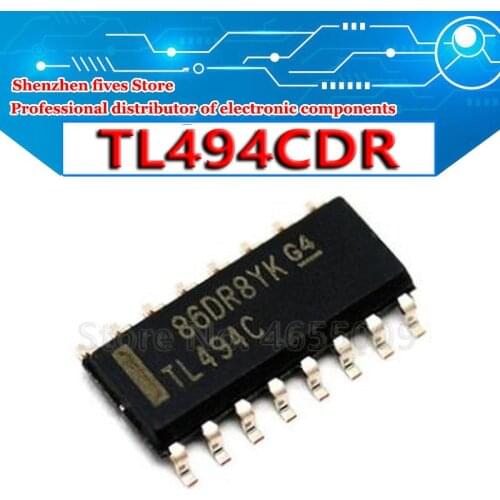 10PCS TL494CD SOP-16 TL494CDR TL494C TL494 SOP16 SMD New and Original IC Chipset