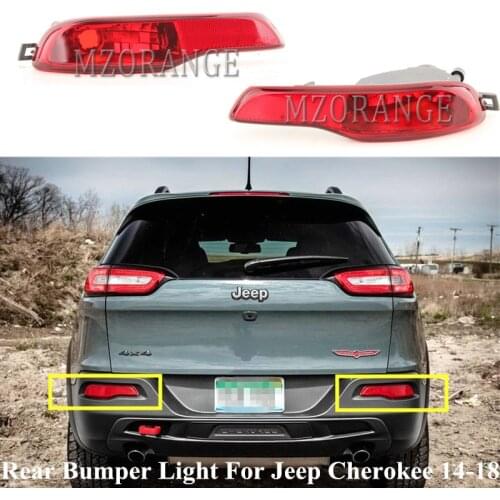 MZORANGE Rear Bumper Light For Jeep Cherokee 2014 2015 2016 2017 2018 Rear Reflector Lamp Fog Light Tail Lamp Car Accessories