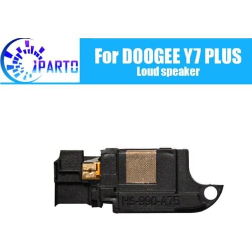 DOOGEE Y7 PLUS Loud Speaker 100% Original New Loud Buzzer Ringer Replacement Part Accessory for DOOGEE Y7 PLUS