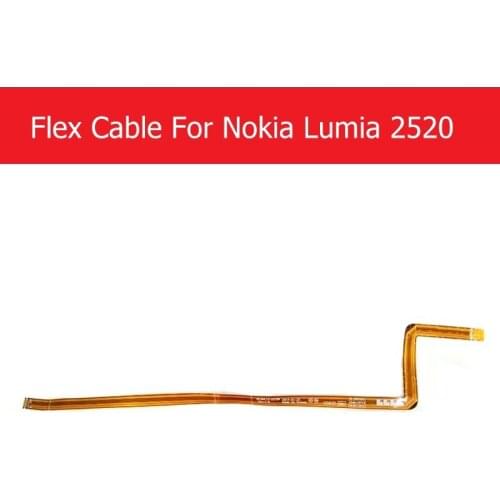 Genuine Flex Cable For Nokia Microsoft Lumia 2520 RX 113 114 ZAJ00 LF-A275P 10.1" Flex Ribbon Replacement Repair Have In Stock