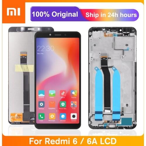 5.45" Original LCD Display For Xiaomi Redmi 6 LCD Display Touch Screen Replacement For Redmi 6A Lcd Screen