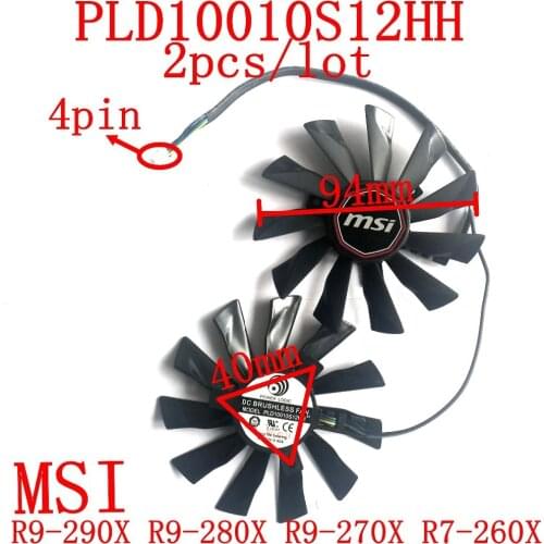 Free Shipping 2pcs/lot PLD10010S12HH 94mm 4pin for MSI R9-290X R9-280X R9-270X R7-260X graphics card fan