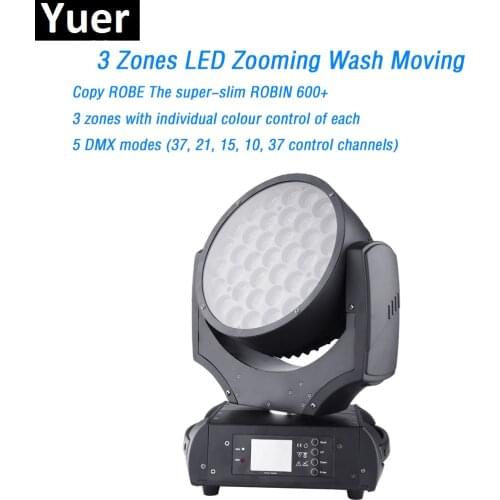 3 Zones LED Zooming Wash Moving Head 37*15W Cree RGBW LED multichips 5 DMX modes Copy ROBE The super-slim ROBIN 600+ Stage light