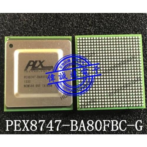 New Original PEX8747-BA80FBC G PEX8747 BGA