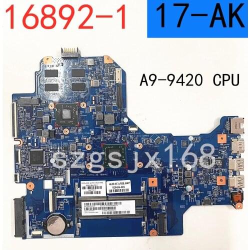 For HP 17-AK laptop motherboard A9-9420 CPU independent graphics card 16892-1 GPU 2GB complete full test free shipping