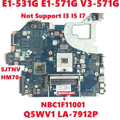 NBC1F11001 NB.C1F11.001 For Acer E1-531G E1-571G V3-571G Laptop Motherboard Q5WV1 LA-7912P Mainboard HM70 SJTNV DDR3 Fully test