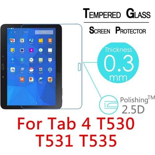 9H Premium Tempered Glass For Samsung Galaxy Tab 4 10.1 T530 T535 T531 10. inch Screen Protector Film Glass for SM-T530 SM-T535