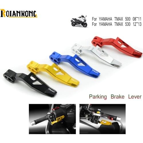 FOR Yamaha High Quality Motorcycle CNC Aluminum Parking Brake Lever TMAX 500 2008-2011 T-MAX 530 TMAX 530 2012-2016