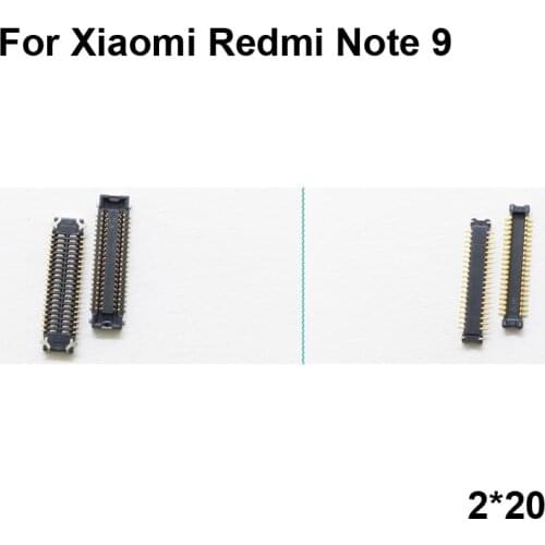 2pcs FPC connector For Xiaomi Redmi Note 9 LCD display screen on Flex cable on mainboard motherboard For Xiao mi Redmi Note9