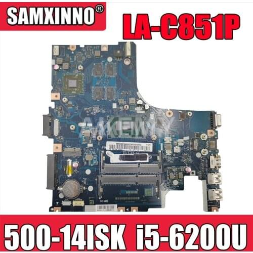 LA-C851P Laptop motherboard For Lenovo Ideapad 500-14ISK original mainboard I5-6200U with video card