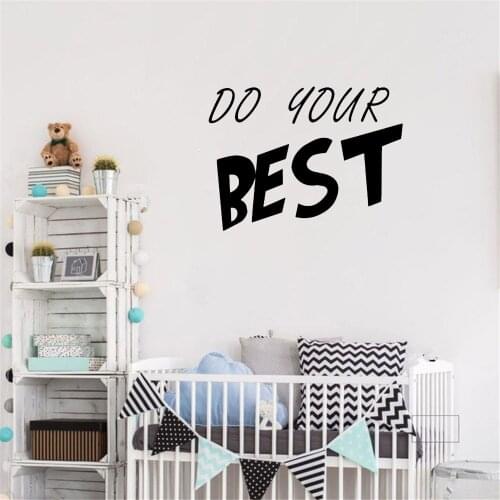 Do Your Best Quote Wall Decal Wall Art Sticker Murals For Baby Kids Rooms Bedroom Decor Waterproof Wall Decal Mural Vinyl ov761