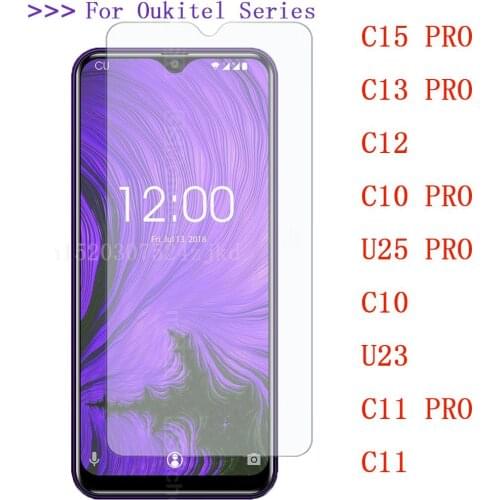 9H Tempered Glass For Oukitel U23 U25 C10 C11 C12 C13 C15 PRO Smartphone 2.5D High Quality Screen Protector Protective Glass