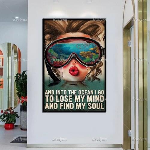 Diver Dive Scuba Diving Girl And Into The Ocean I Go To Lose My Mind Poster Wall Art Prints Home Decor Canvas Unique Gift