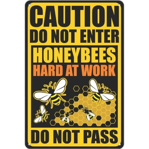 All Weather Honeybee Warning Sign - Caution Sign Metal Sign for Property, Do Not Enter, Honey Bees Hard at Work