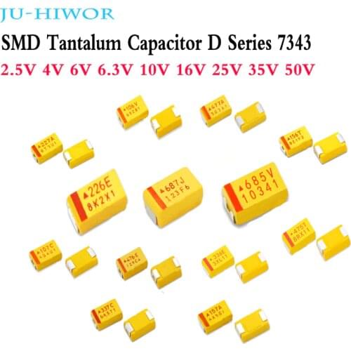 SMD Tantalum Capacitor D Series 7343 2.5V330uF 4V470uF (6V 680uF) 6.3V 10V(100uF 220uF 330uF) 16V 25V 35V 50V(4.7uF 10uF)